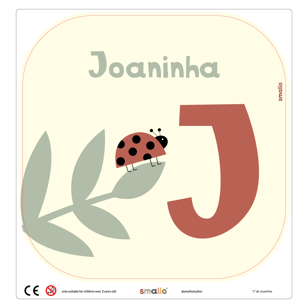 Letter J for Joaninha in Portuguese for Flisat Stool